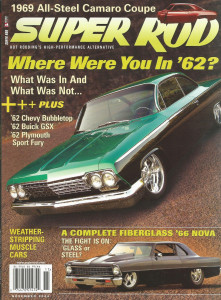 SUPER ROD 2006 NOV - HOT 62s, FIBERGLASS 66 NOVA, NEW 69 CAMAROs